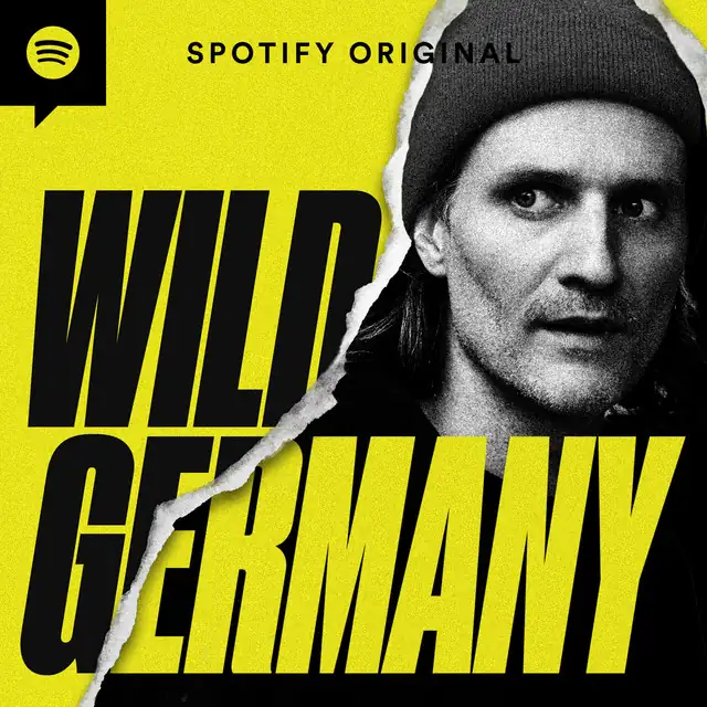 Titelbild der Spotify-Original-Reihe „Wild Germany“