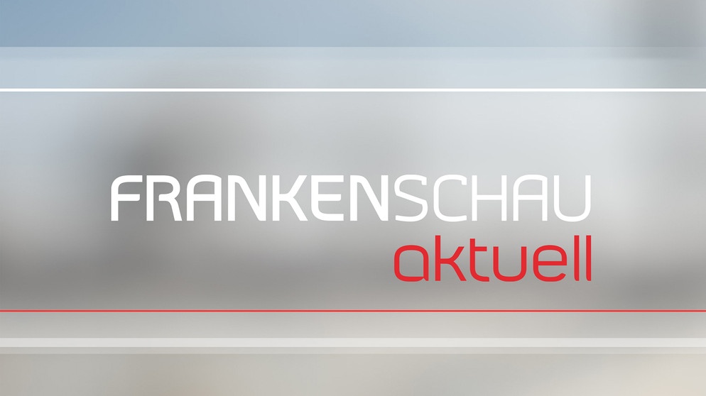 Titelbild der BR-Sendung „Frankenschau aktuell“