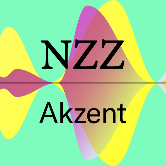 Titelbild des Podcasts „NZZ Akzent“